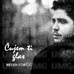 Čujem Ti Glas - Neven Stipčić