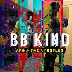 BB Kind - Apo & The Apostles