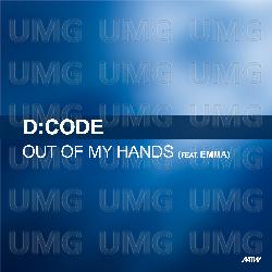 Out Of My Hands - D:Code, Emma