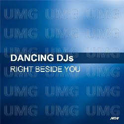 Right Beside You - Dancing DJs, Victoria O'Connor