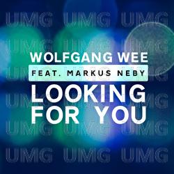 Looking For You - Wolfgang Wee, Markus Neby