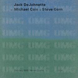 Dancing With Nature Spirits - Jack DeJohnette, Michael Cain, Steve Gorn