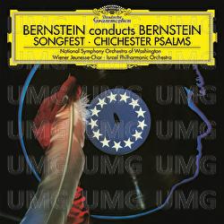 Bernstein: Songfest, Chichester Psalms - National Symphony Orchestra Washington, Israel Philharmonic Orchestra, Leonard Bernstein