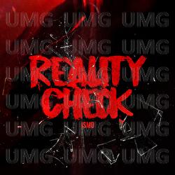 Reality Check - Ismo