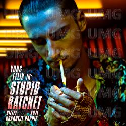 Stupid Ratchet - Yung Felix, Kraantje Pappie, Adje