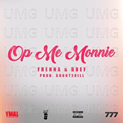 Op Me Monnie - Frenna, Boef