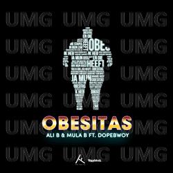 Obesitas - Ali B, Mula B, Dopebwoy