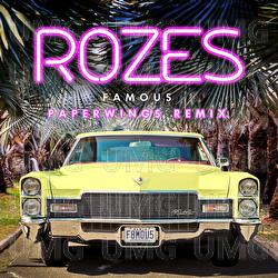 Famous - ROZES, Paperwings