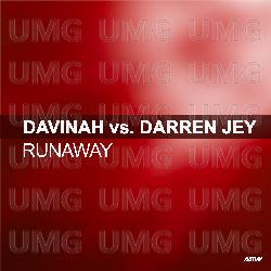 Runaway - Davinah, Darren Jey