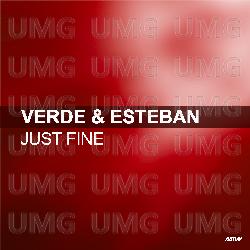 Just Fine - Verde & Esteban