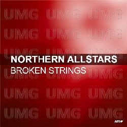Broken Strings - Northern Allstars