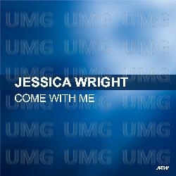 Come With Me - Jessica Wright