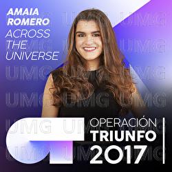 Across The Universe - Amaia Romero