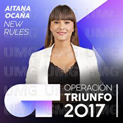 New Rules - Aitana Oca&ntilde;a
