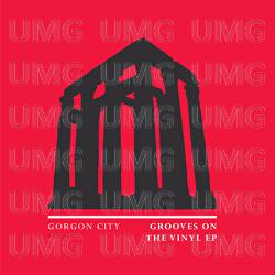 Grooves On The Vinyl - EP - Gorgon City