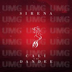 Sirena - Cali Y El Dandee