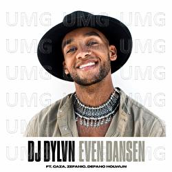 Even Dansen - DJ DYLVN, Caza, Zefanio