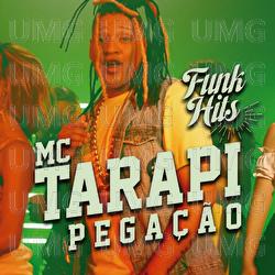 Pega&ccedil;&atilde;o - MC Tarapi
