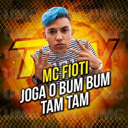 Joga O Bum Bum Tam Tam - MC Fioti