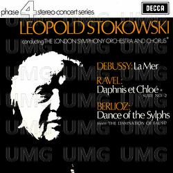 Debussy: La Mer / Ravel: Daphnis et Chloë Suite No. 2 / Berlioz: Ballet des Sylphes