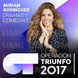 Dramas Y Comedias - Miriam Rodr&iacute;guez