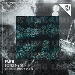 i sing my songs - FAITH