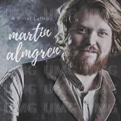 A Bitter Lullaby - Martin Almgren