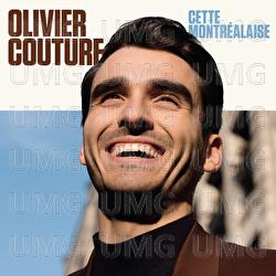 Cette Montr&eacute;alaise - Olivier Couture