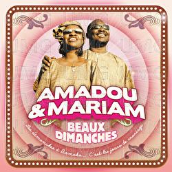 Beaux dimanches - Amadou & Mariam