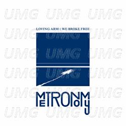 Loving Arm / We Broke Free - Metronomy