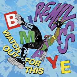 Watch Out For This (Bumaye) - Major Lazer