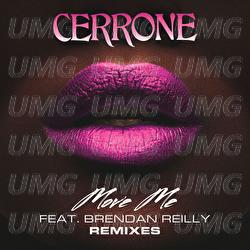 Move Me - Cerrone, Brendan Reilly
