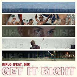 Get It Right - Diplo, MØ