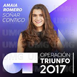 So&ntilde;ar Contigo - Amaia Romero