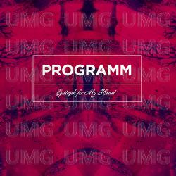 Epitaph For My Heart - Programm