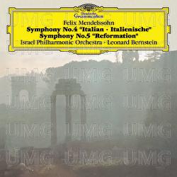 Mendelssohn: Symphonies No.4 "Italian" & No.5 "Reformation"