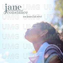 Un jour j'ai r&ecirc;v&eacute; - Jane Constance