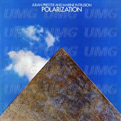 Polarization - Julian Priester, Marine Intrusion