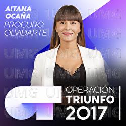 Procuro Olvidarte - Aitana Oca&ntilde;a