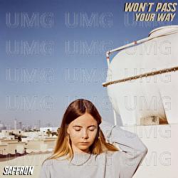 Won't Pass Your Way - Saffron