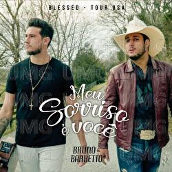 Meu Sorriso &Eacute; Voc&ecirc; - Bruno & Barretto