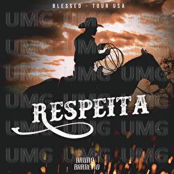 Respeita - Bruno & Barretto