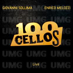 100 Cellos - 100 Cellos, Giovanni Sollima, Enrico Melozzi