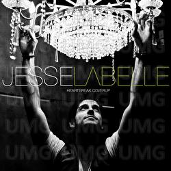Heartbreak Coverup - Jesse Labelle