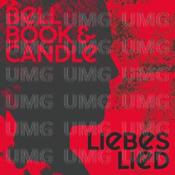Liebeslied - Bell, Book & Candle