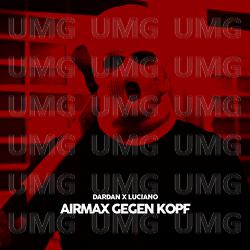 Airmax gegen Kopf - Dardan, Luciano