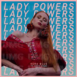 Lady Powers - Vera Blue, Kodie Shane
