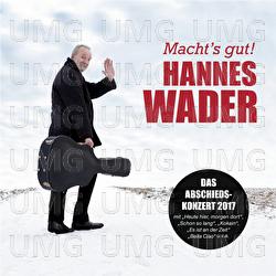Macht's gut! - Hannes Wader