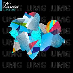 This Is Me - Music Lab Collective