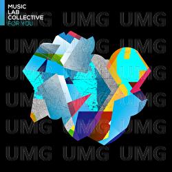 For You - Music Lab Collective